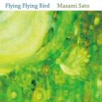 【送料無料選択可】[CD]/佐藤まさみ/Flying Flying Bird