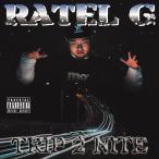 [CD]/RATEL G/TRIP 2 NITE