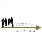 [CD]/シャッフルズ/PLACE TO GO