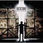 [CD]/DEXCORE/DON'T BE AFRAID [通常盤]