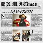 【送料無料】[CDA]/DJ G-FRESH/D.OFFICE PRESENTS N.M.F. TIMES Vol.1