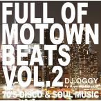 [CD]/DJ Oggy/Full of Motown Beats Vol.2 -70's Disco &amp; Soul Music