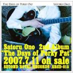 【送料無料】[CD]/SATORU ONO/THE DAYS OF PERKY PAT