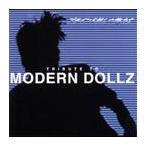 【送料無料】[CD]/MODERN DOLLZ/TRIBUTE TO MODERN DOLLZ -ブラインド越しの俺達-