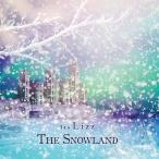 [CD]/les Lizz/The Snowland [B-Type]