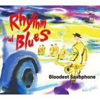 【送料無料】[CDA]/Bloodest Saxophone/Rhythm and Blues