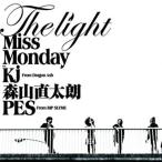 [CDA]/Miss Monday/The Light feat.Kj from Dragon Ash  森山直太朗  PES from RIP SLYME