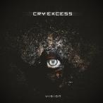 【送料無料】[CD]/CRY EXCESS/VISION