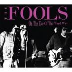 [CD]/THE FOOLS/On The Eve Of The Weed War [2CD+DVD]