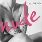 ショッピングNUDE [CD]/ALLROUND/nude
