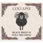 【送料無料】[CD]/COLLAPSE/BLACK SHEEP IS STILL DREAMING