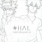 [CD]/感覚ピエロ/#HAL [初回生産限定/ブラッククローバー盤]