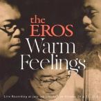 【送料無料】[CD]/the EROS/Warm Feelings