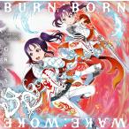 [ первый раз specification есть ][CD]/GKSS/[ Rav Live! sunshine!!]Guilty Kiss×Saint Snow: BURN:BORN [Saint Snow запись ]