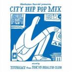 【送料無料】[CD]/TSUBAME/Manhattan Records CITY HIP POP MIX- mixed by TSUBAME