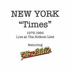 【送料無料】[CD]/フロー&amp;エディ/ニュー・ヨーク「タイムズ」1979-1994: ライブ・アット・ザ・ボトム・ライン