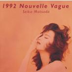 【送料無料】[CD]/松田聖子/1992 Nouvelle Vague [Blu-spec CD2]