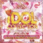 [CD]/DJ LALA/IDOL COLLECTION -AMERICAN GIRLS BEST-