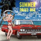 【送料無料】[CD]/DJ BETTY BOOP/DJ BETTY BOOP -SUMMER DRIVE MIX-