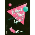 【送料無料】[本/雑誌]/WHO’S THIS GIRL? Next Creators Portfolio/パ