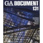 【送料無料】[本/雑誌]/GA DOCUMENT 世界の建築 131/エーディーエー・エディタ・トーキョー