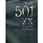 [本/雑誌]/THE 501 XX A COLLECTION OF VINTAGE JEANS/藤原裕/監修 川又直樹/監修