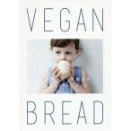 [本/雑誌]/VEGAN BREAD 白砂糖・卵・乳製品を使わないパンづくり/朝倉みちよ/著