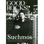 [книга@/ журнал ]/GOOD ROCKS! GOOD MUSIC CULTURE MAGAZINE Vol.82 [ обложка ]