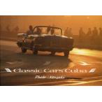 【送料無料】[本/雑誌]/Classic Cars Cuba/崎田憲一/著