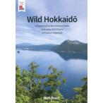 [ бесплатная доставка ][книга@/ журнал ]/Wild HokkaidO A Guidebook to the National