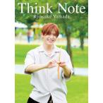 【送料無料】[本/雑誌]/山田涼介 Think Note 真紅の音/山田涼介/著