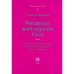 [ бесплатная доставка ][книга@/ журнал ]/Perception and Linguistic Form A Cognitive Linguistic Analysis of the Copulative Perception Verb Construction (Hituzi Li