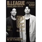 [книга@/ журнал ]/Athlete Safari B.LEAGUE AWARD SHOW 2025-26 (HINODE)/ день .. выпускать ( монография * Mucc )