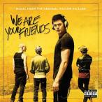 【送料無料】[CD]/O.S.T./WE ARE YOUR FRIENDS [輸入盤]