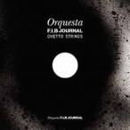 【送料無料】[CD]/ORQUESTA F.I.B JOURNAL/ORQUESTA F.I.B JOURNAL GHETTO STRINGS