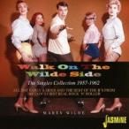 【送料無料】[CD]/マーティー・ワイルド/ワイルド・サイドを歩け ＜シングル・コレクション 1957-1962＞