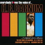 【送料無料】[CD]/H.B.バーナム/ビッグ・ボイス・オブ・バーナム/エブリバディ・ラブズ・H.B.