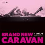 【送料無料】[CD]/Ｔ字路s/Brand New Caravan