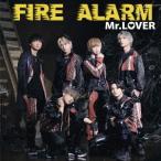 [CD]/Mr.LOVER/FIRE ALARM [Type-C]