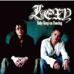 [CDA]/LEXY/Baby Keep On Dancing [DVD付限定盤]