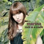 【送料無料】[CD]/marina/rock in a cradle [通常盤]