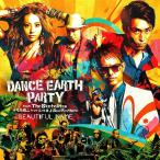 [CDA]/DANCE EARTH PARTY feat. The Skatalites+今市隆二 from 三代目 J Soul Brothe