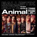 [CD]/BALLISTIK BOYZ from EXILE TRIBE/Animal