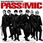 【送料無料】[CD]/BALLISTIK BOYZ from EXILE TRIBE/PASS THE MIC [3CD (CD+2LIVE CD)]