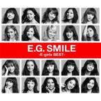[CD]/E-girls/E.G. SMILE -E-girls BEST- [2CD+DVD]