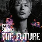【送料無料】[CD]/EXILE SHOKICHI/THE FUTURE [DVD付初回限定盤]