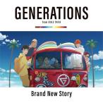 [CD]/GENERATIONS from EXILE TRIBE/Brand New Story