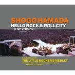 [CD]/浜田省吾/HELLO ROCK &amp; ROLL CITY