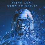 【送料無料選択可】[CD]/スティーヴ・アオキ/ネオン・フューチャー Part.4