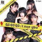 [CD]/NiceToMeetYou/Q&amp;Q&amp;Q&amp;/Loveyou [A-Type]